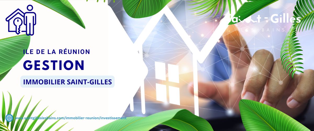 Gestion immobilière à Saint-Gilles-les-Bains